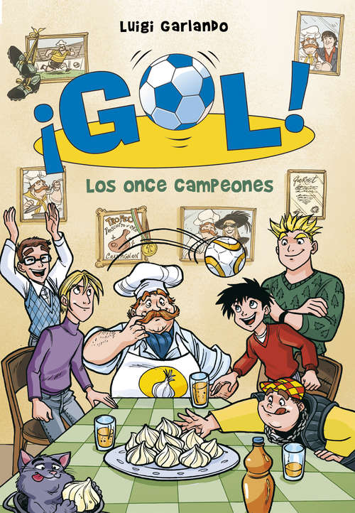 Book cover of Los once campeones (Serie ¡Gol! 33) (Serie ¡Gol!: Volumen 33)