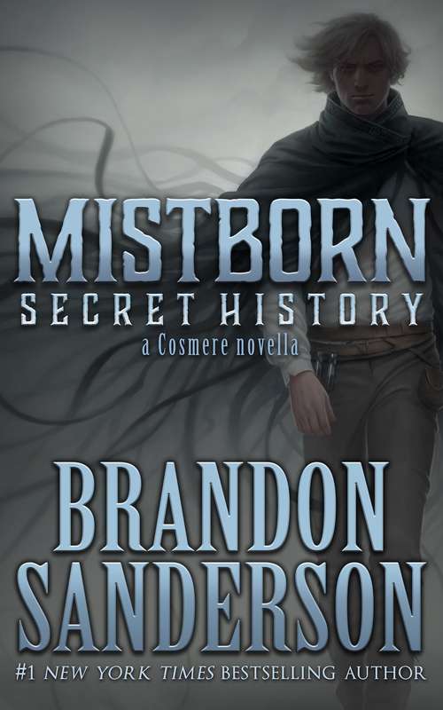 Book cover of Mistborn: Secret History