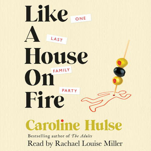 Book cover of Like A House On Fire: ‘Brilliantly funny - I loved it' Beth O'Leary, author of The Flatshare