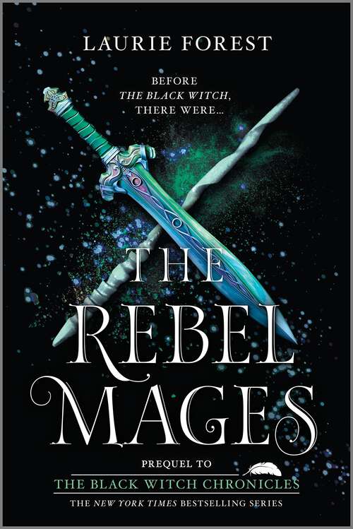 Book cover of The Rebel Mages: Stories From The Black Witch Chronicles (2-in-1) (Original) (The Black Witch Chronicles)