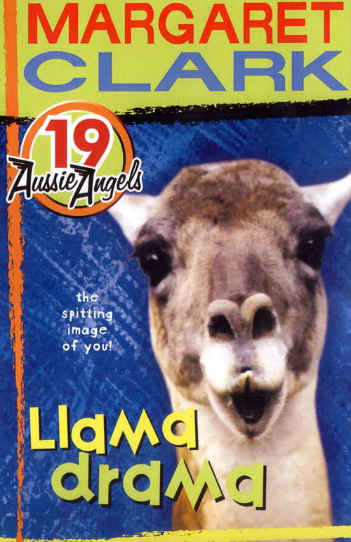 Book cover of Aussie Angels 19: Llama Drama