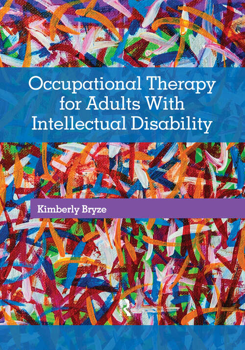 Book cover of Occupational Therapy for Adults With Intellectual Disability
