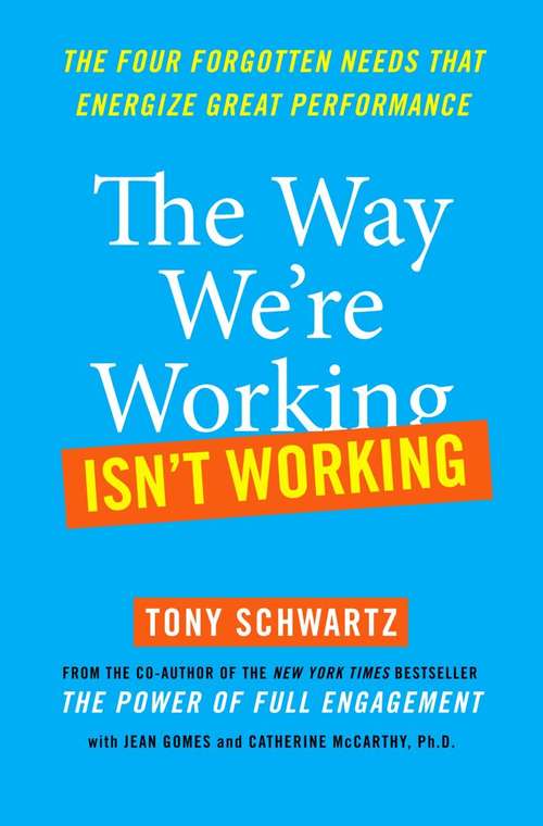 Book cover of The Way We're Working Isn't Working