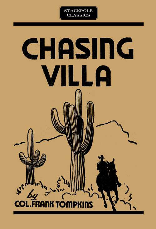 Book cover of Chasing Villa (Stackpole Classics)