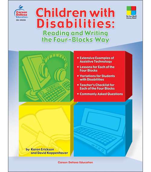 Children with Disabilities: Reading and Writing the Four-Blocks Way