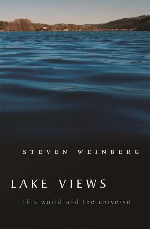 Book cover of Lake Views: This World and the Universe