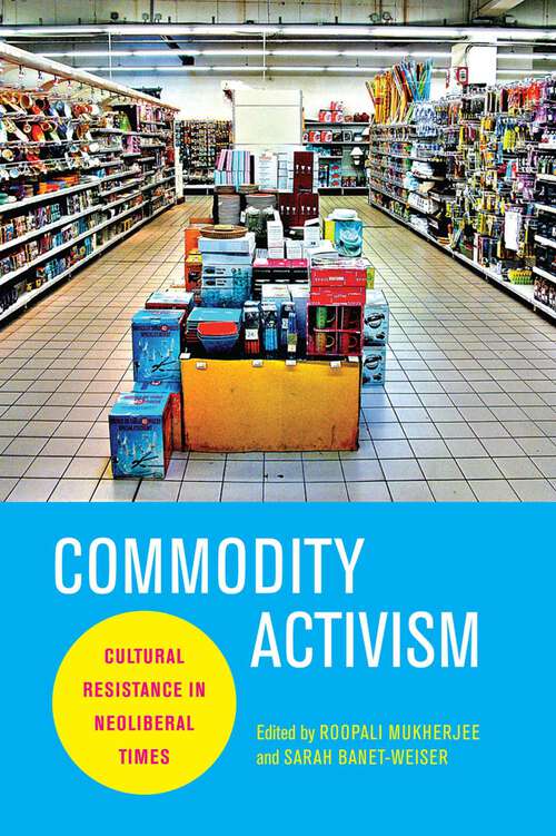 Book cover of Commodity Activism