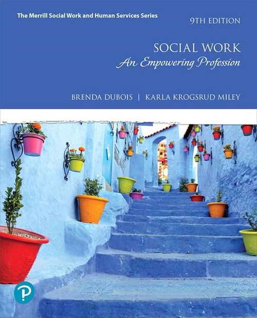 Book cover of Social Work: An Empowering Profession (Ninth Edition)
