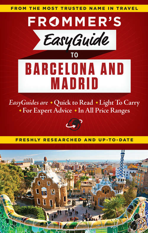 Frommer's EasyGuide BARCELONA & MADRID