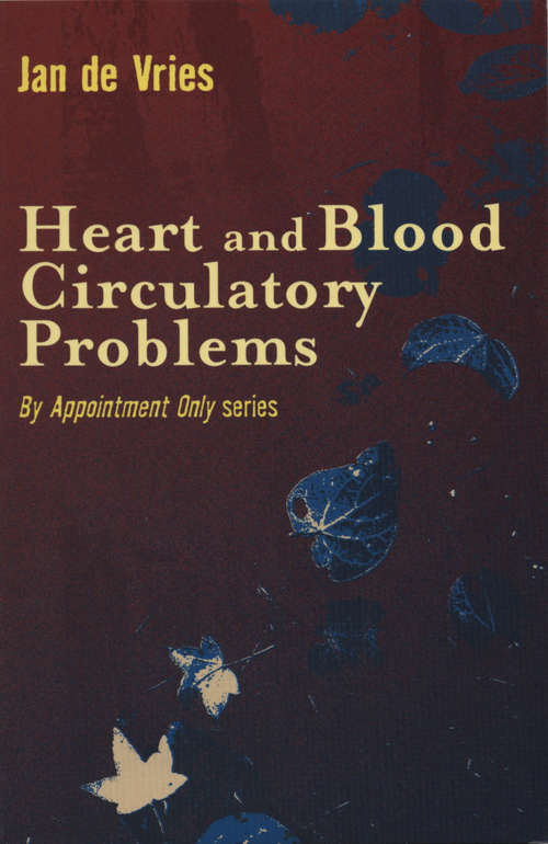 Book cover of Heart and Blood Circulatory Problems