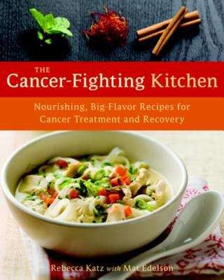 Book cover of The Cancer-Fighting Kitchen