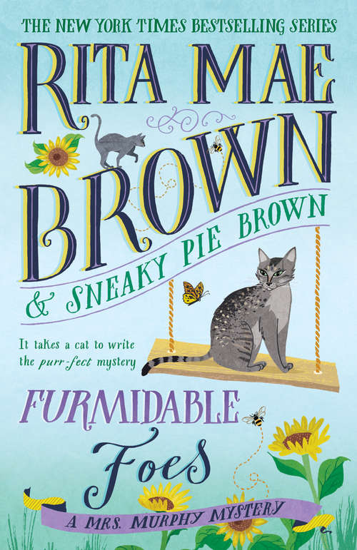 Book cover of Furmidable Foes: A Mrs. Murphy Mystery (Mrs. Murphy #29)