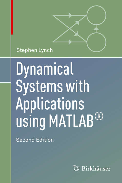 Book cover of Dynamical Systems with Applications using MATLAB®