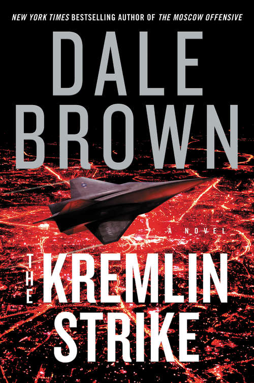 The Kremlin Strike: A Novel (Brad McLanahan #5)