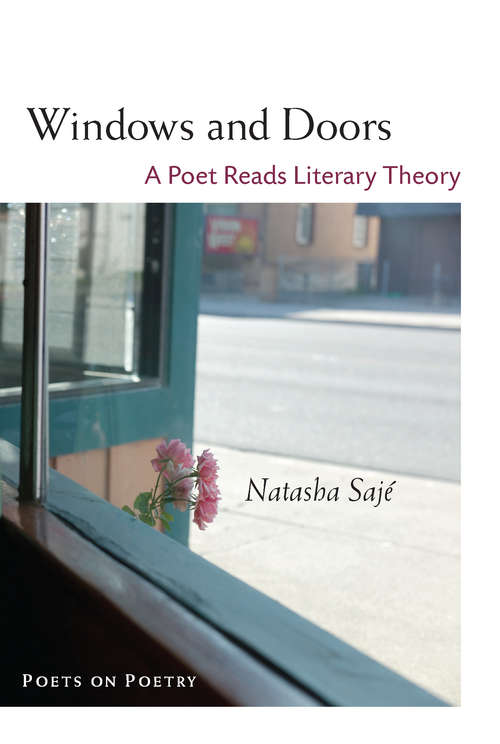 Book cover of Windows and Doors: A Poet Reads Literary Theory
