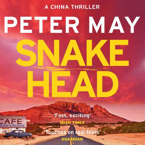 Book cover of Snakehead: The incredible heart-stopping mystery thriller case (The China Thrillers Book 4) (China Thrillers #4)