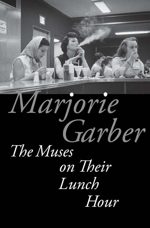 Book cover of The Muses on Their Lunch Hour