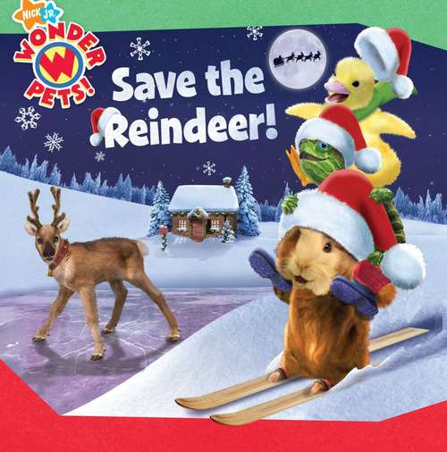 Book cover of Save the Reindeer!