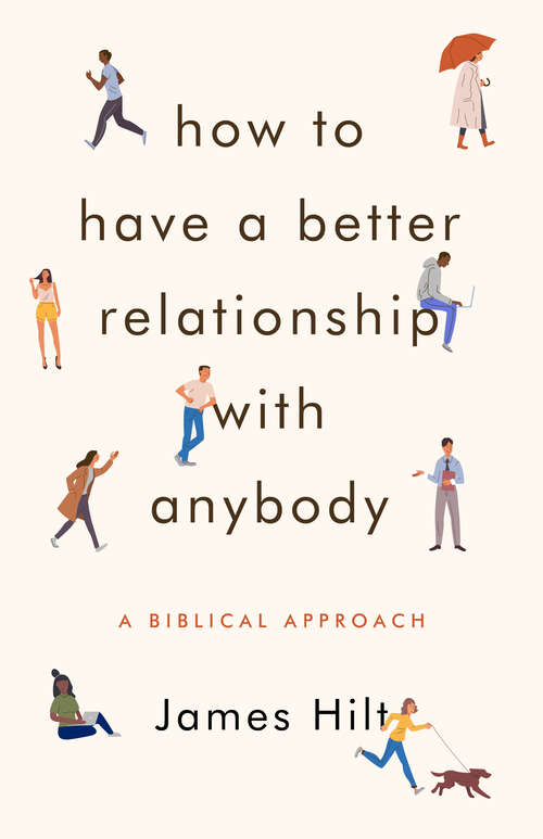 Cover image of How to Have a Better Relationship with Anybody