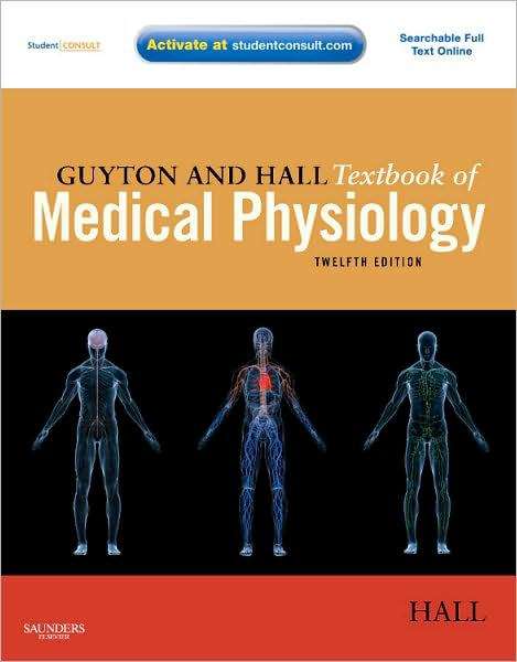 Medical Physiology: With Student Consult Online Access (12th Edition)