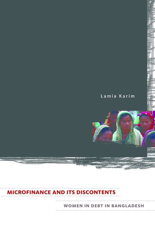 Microfinance and its Discontents