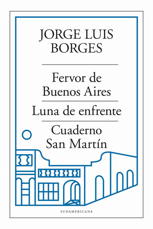 Book cover of Fervor de Buenos Aires – Luna de enfrente – Cuaderno San Martín