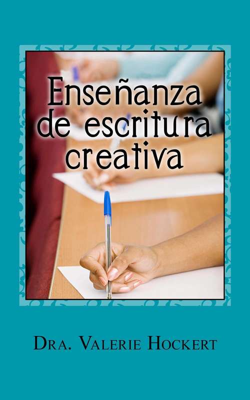 Book cover of Enseñanza de escritura creativa
