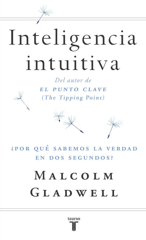 Book cover of Inteligencia intuitiva: ¿Por qué sabemos la verdad en dos segundos?