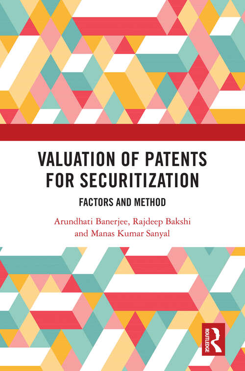 Book cover of Valuation of Patents for Securitization: Factors and Method