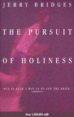 Book cover of The Pursuit of Holiness