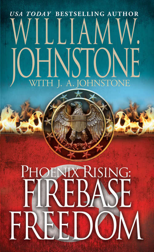 Book cover of Phoenix Rising:Firebase Freedom