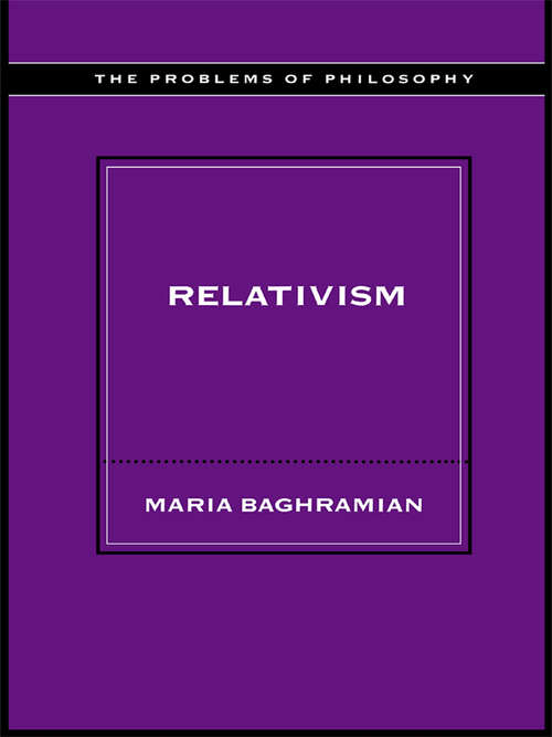 Relativism (Problems of Philosophy)