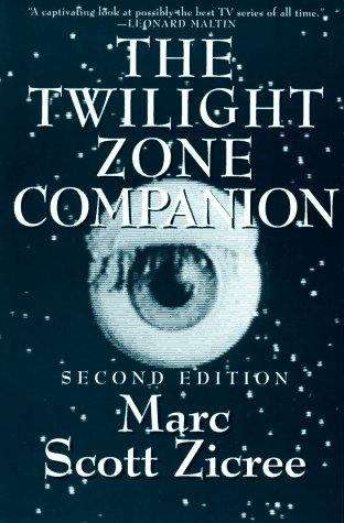 The Twilight Zone Companion 2nd Edition