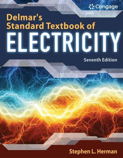 Book cover of Delmar's Standard Textbook of Electricity (Seventh Edition) (Mindtap Course List)
