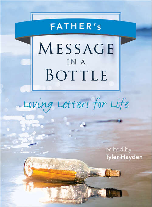 Book cover of Father's Message in a Bottle