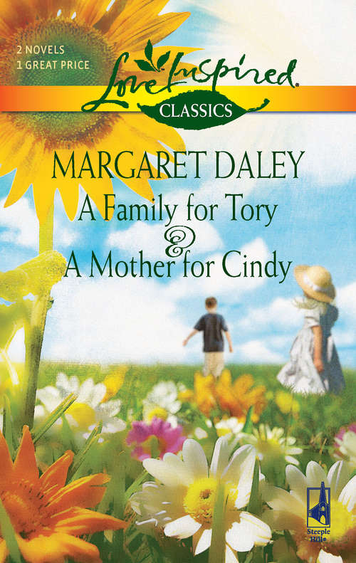 Book cover of A Family for Tory & A Mother for Cindy