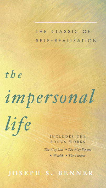Book cover of The Impersonal Life: The Classic of Self-Realization