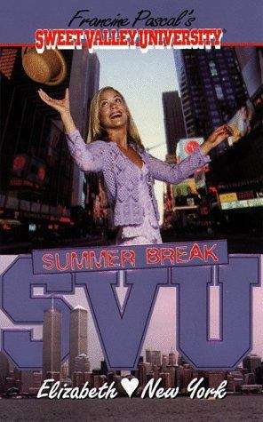 Book cover of Elizabeth Loves New York (Sweet Valley University #39)