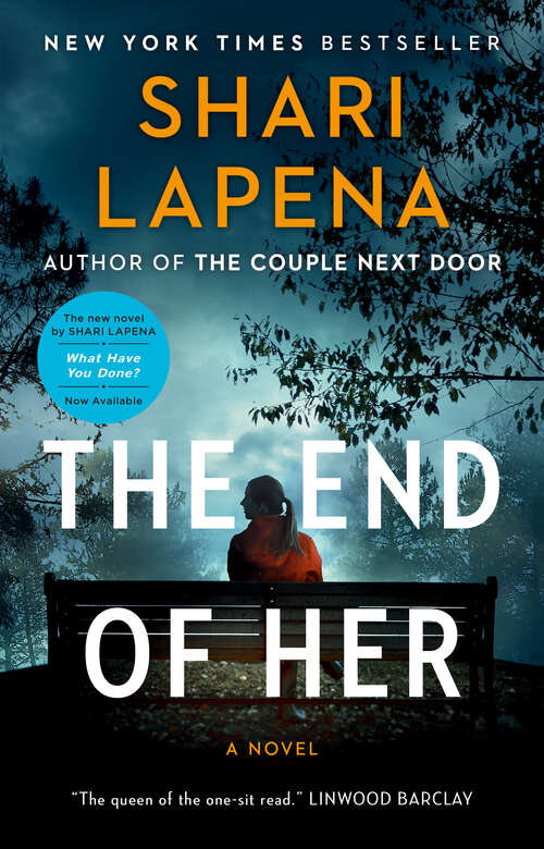 Book cover of The End of Her: A Novel