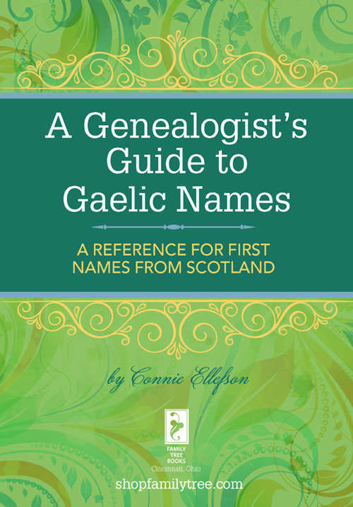 Book cover of A Genealogist's Guide to Gaelic Names