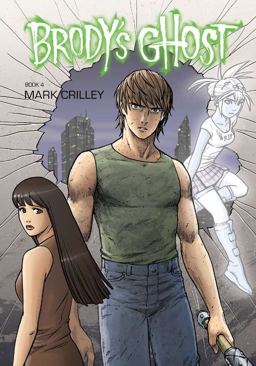 Book cover of Brody's Ghost Volume 4 (Brody's Ghost)