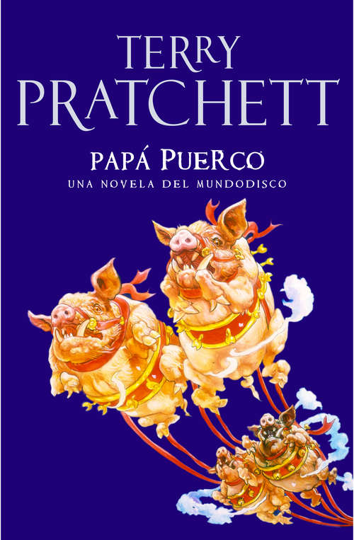 Book cover of Papá puerco (Mundodisco #20)