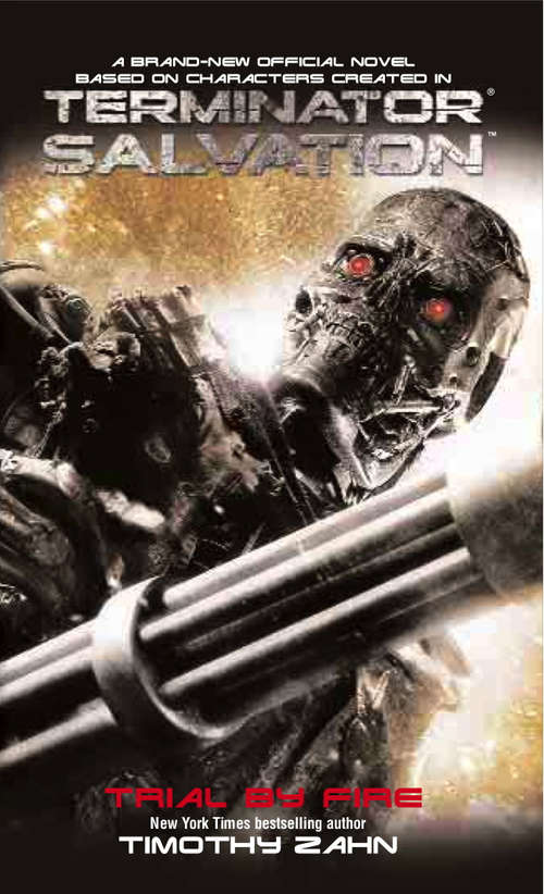 Book cover of Terminator Salvation: Trial by Fire