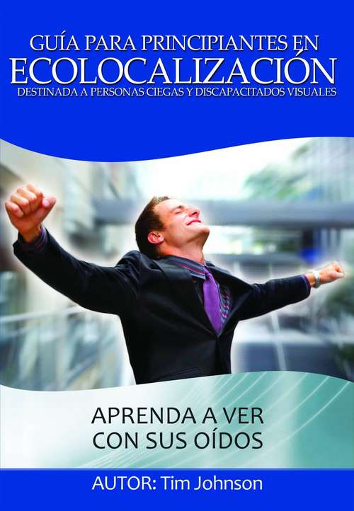 Book cover of Guía Para Principiantes En Ecolocalización