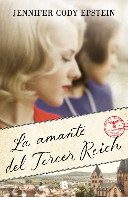 Book cover of La amante del Tercer Reich