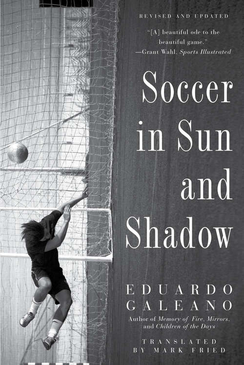 Book cover of Soccer in Sun and Shadow