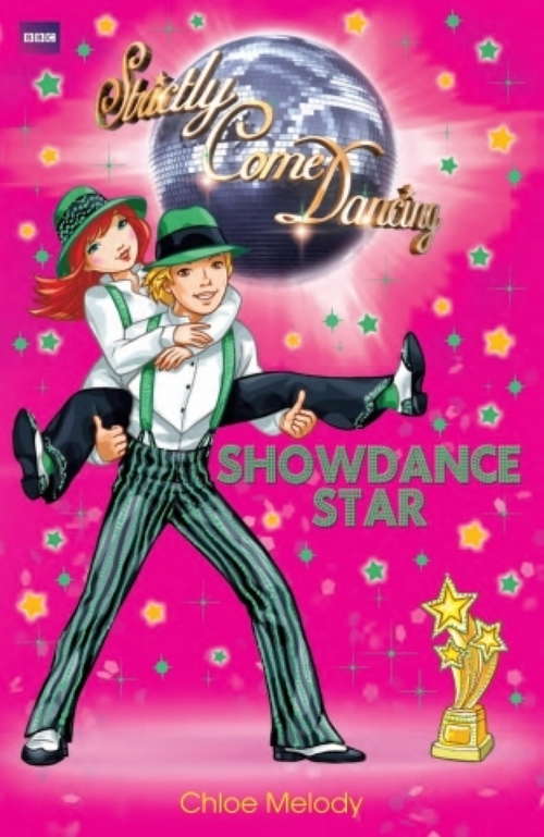 Book cover of Strictly Come Dancing: Showdance Star