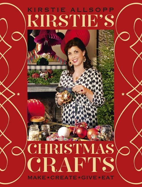 Book cover of Kirstie's Christmas Crafts