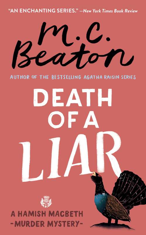 Book cover of Death of a Liar (Hamish Macbeth Mystery #30)