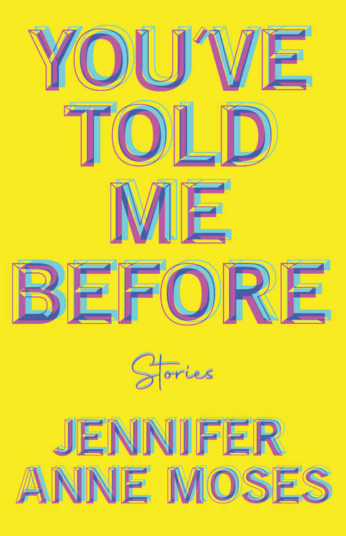 Book cover of You've Told Me Before